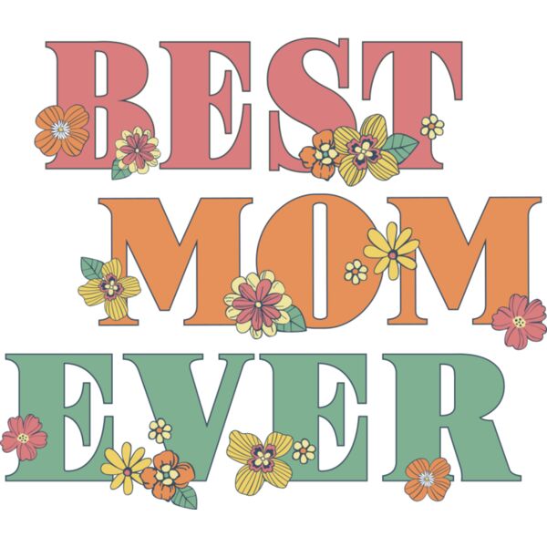 Best Mom Ever Thumbnail